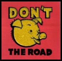 8 Don't Hog The Road